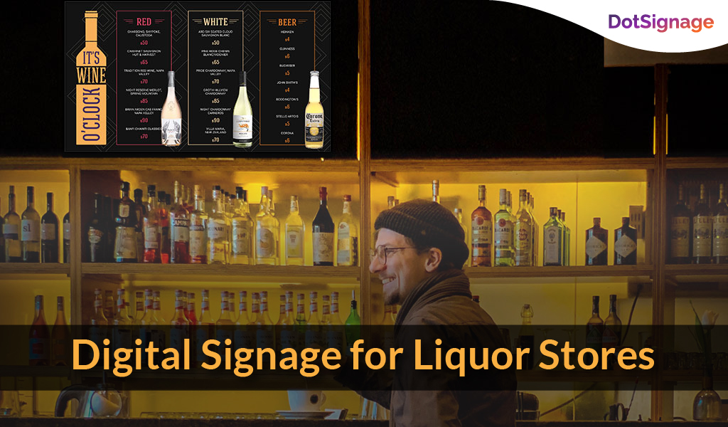 digital signage for liquor stores