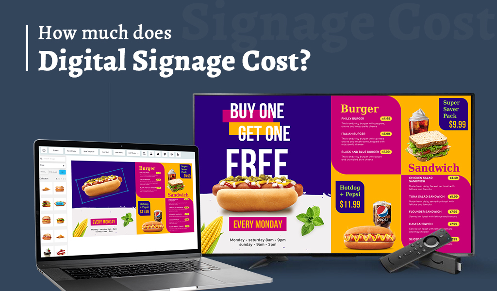 how much does digital signage cost