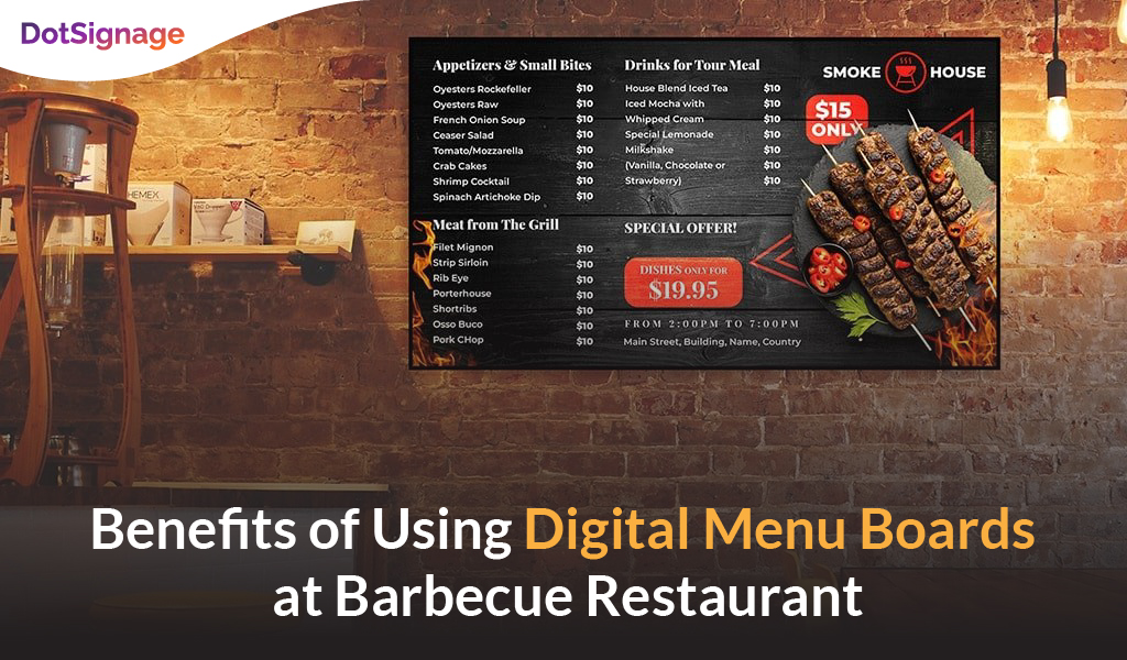 benefits of using digital menu boards at barbecue restaurant