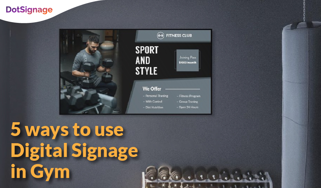 5 ways to use digital signage in gym