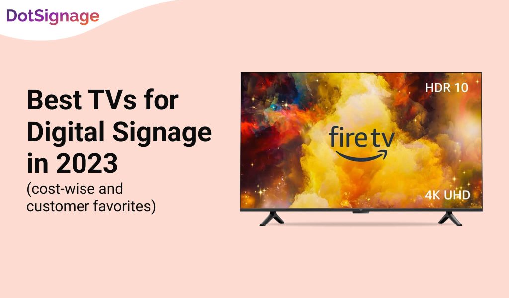 best tvs for digital signage