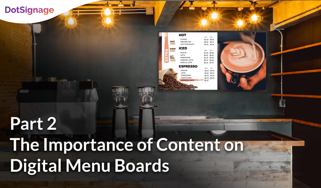 important of content on digital menu boards