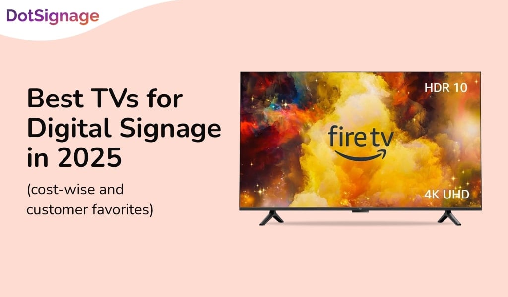 best tvs for digital signage to buy in 2025