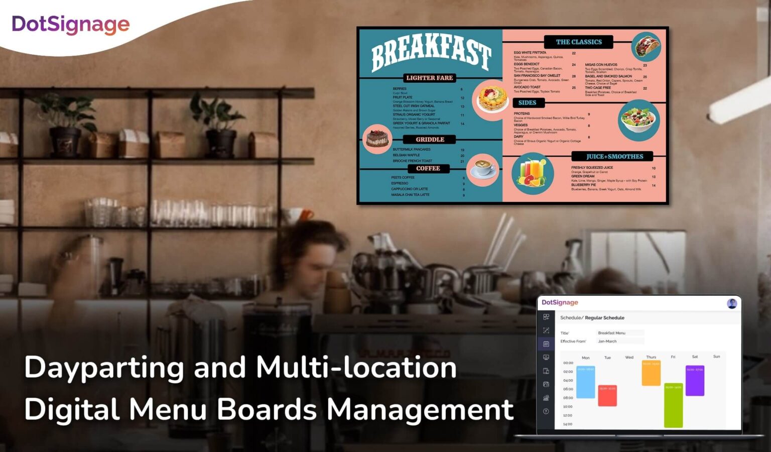 manage dayparting menu boards on multi location