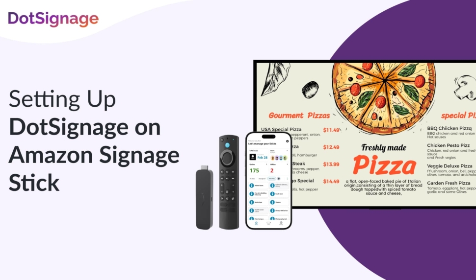 setup dotsignage in amazon signage stick