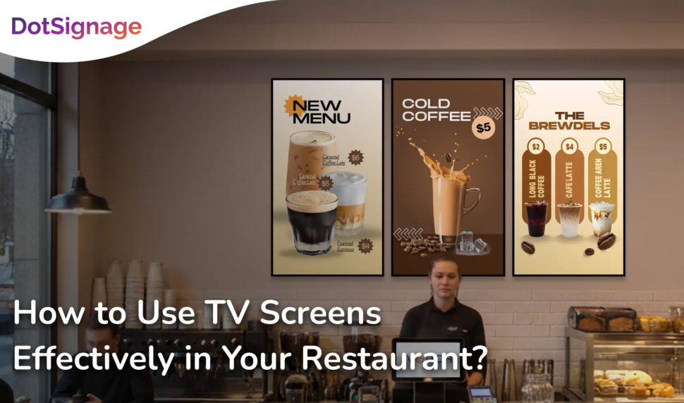 how to use tv screens effectively in restaurant